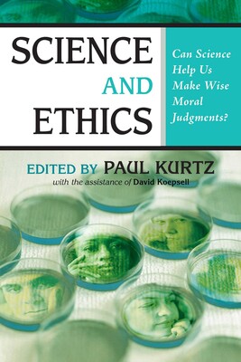 Science and Ethics Science and Ethics