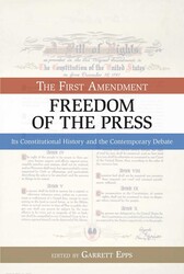 First Amendment, Freedom of the Press