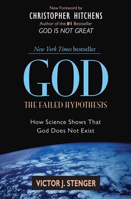God: The Failed Hypothesis God: The Failed Hypothesis