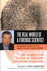 Real World of a Forensic Scientist Real World of a Forensic Scientist