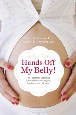Hands Off My Belly Hands Off My Belly