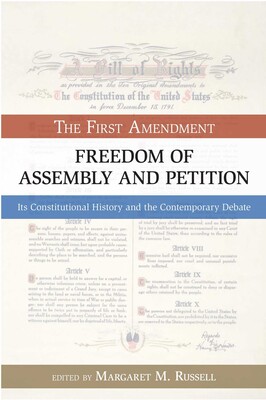 Freedom of Assembly and Petition Freedom of Assembly and Petition