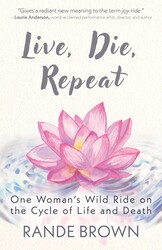 Live, Die, Repeat Live, Die, Repeat