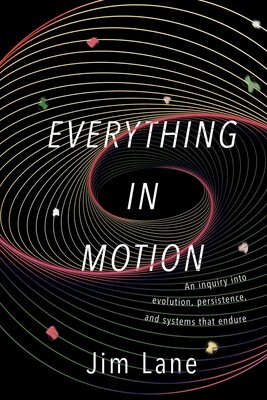 Everything in Motion Everything in Motion