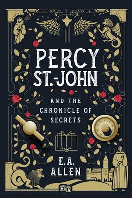 Percy St. John and the Chronicle of Secrets Percy St. John and the Chronicle of Secrets