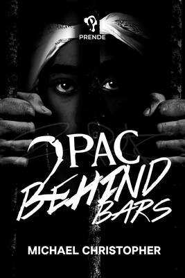 Tupac Behind Bars Tupac Behind Bars