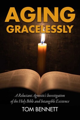 Aging Gracelessly Aging Gracelessly