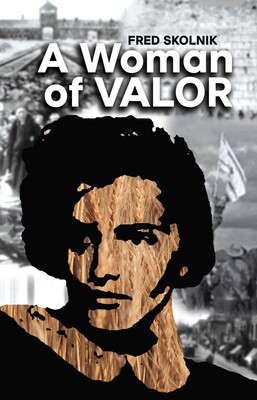 A Woman of Valor A Woman of Valor