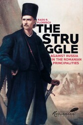 Struggle Against Russia in the Romanian Principalities