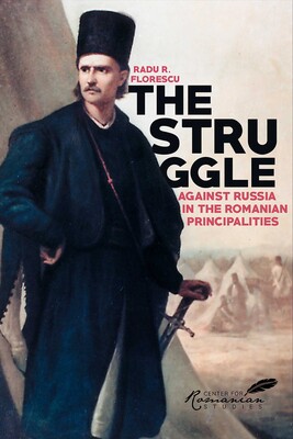 Struggle Against Russia in the Romanian Principalities