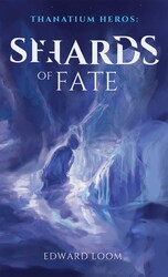 Shards of Fate Shards of Fate