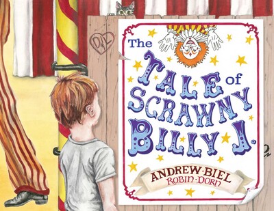 The Tale of Scrawny Billy J. The Tale of Scrawny Billy J.