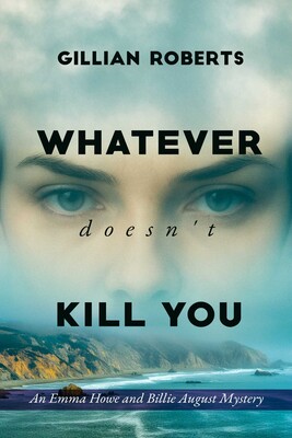 Whatever Doesn't Kill You Whatever Doesn't Kill You