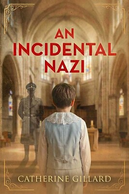An Incidental Nazi An Incidental Nazi