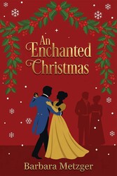 An Enchanted Christmas An Enchanted Christmas