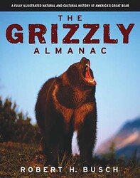 Grizzly Almanac Grizzly Almanac