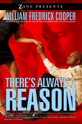 There's Always a Reason There's Always a Reason