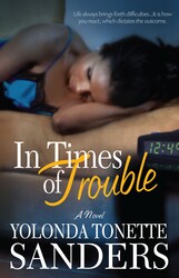 In Times of Trouble In Times of Trouble