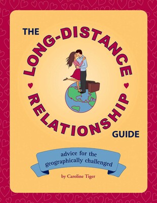 The Long-Distance Relationship Guide The Long-Distance Relationship Guide