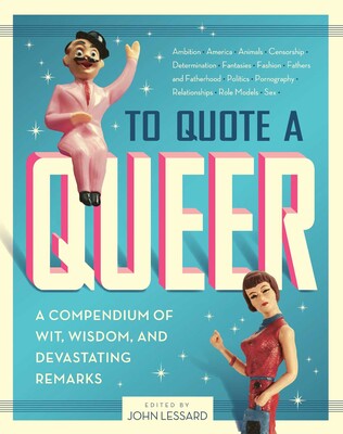To Quote a Queer To Quote a Queer
