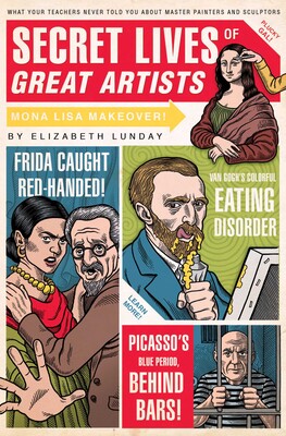 Secret Lives of Great Artists Secret Lives of Great Artists