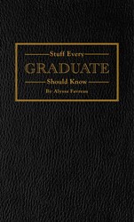 Stuff Every Graduate Should Know