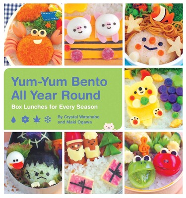 Yum-Yum Bento All Year Round Yum-Yum Bento All Year Round