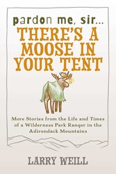 Pardon Me, Sir...There's A Moose In Your Tent Pardon Me, Sir...There's A Moose In Your Tent