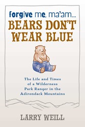 Forgive Me, Ma'am... Bears Don't Wear Blue Forgive Me, Ma'am... Bears Don't Wear Blue