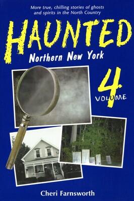 Haunted Northern New York Haunted Northern New York