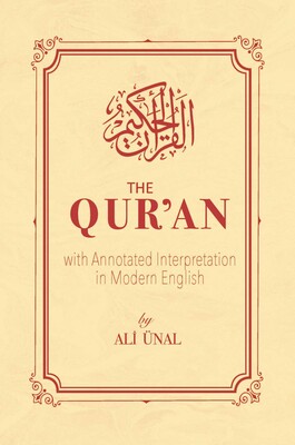 The Qur'an with Annotated Interpretation in Modern English The Qur'an with Annotated Interpretation in Modern English