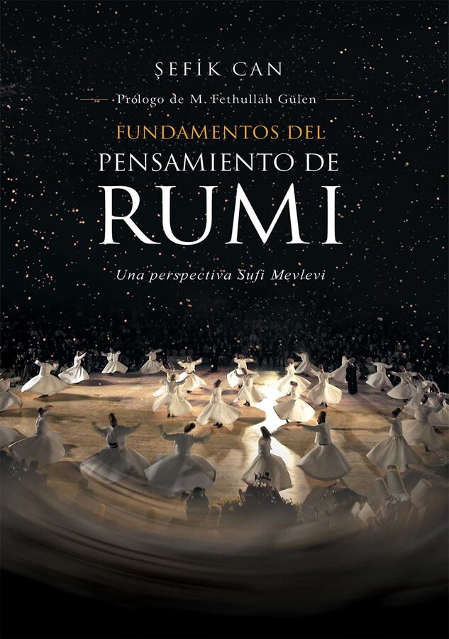 Fundamentals Of Rumis Thought