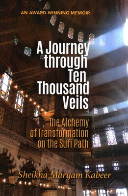 Journey through Ten Thousand Veils Journey through Ten Thousand Veils