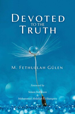 Devoted to the Truth Devoted to the Truth