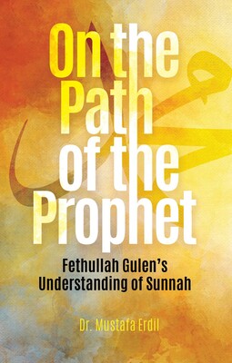 On the Path of the Prophet On the Path of the Prophet