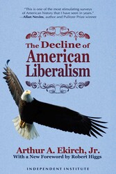The Decline of American Liberalism The Decline of American Liberalism
