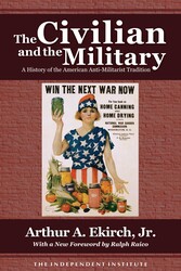 The Civilian and the Military The Civilian and the Military