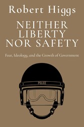 Neither Liberty nor Safety
