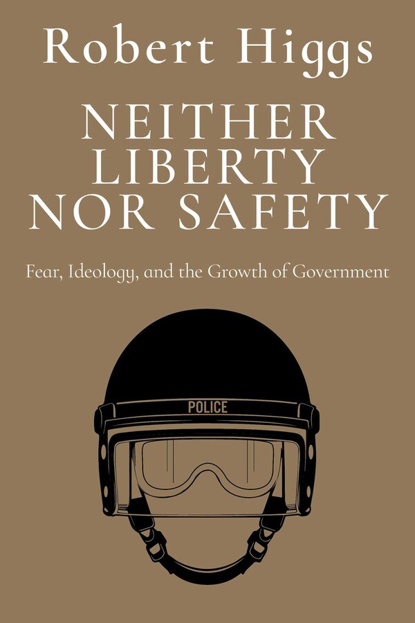 Neither Liberty nor Safety