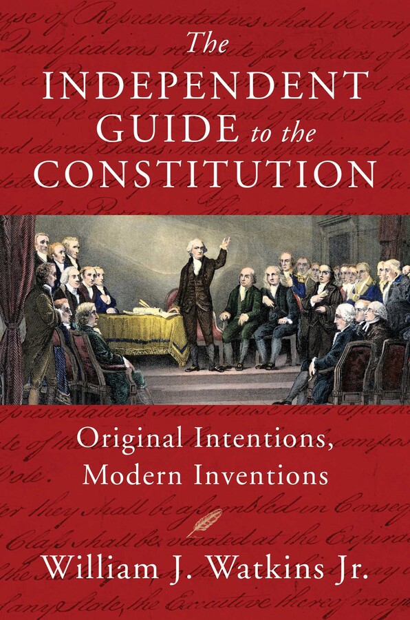 Independent Guide to the Constitution