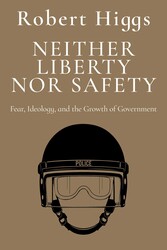 Neither Liberty nor Safety