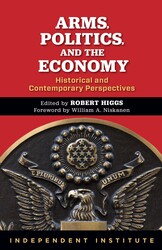 Arms, Politics, and the Economy Arms, Politics, and the Economy