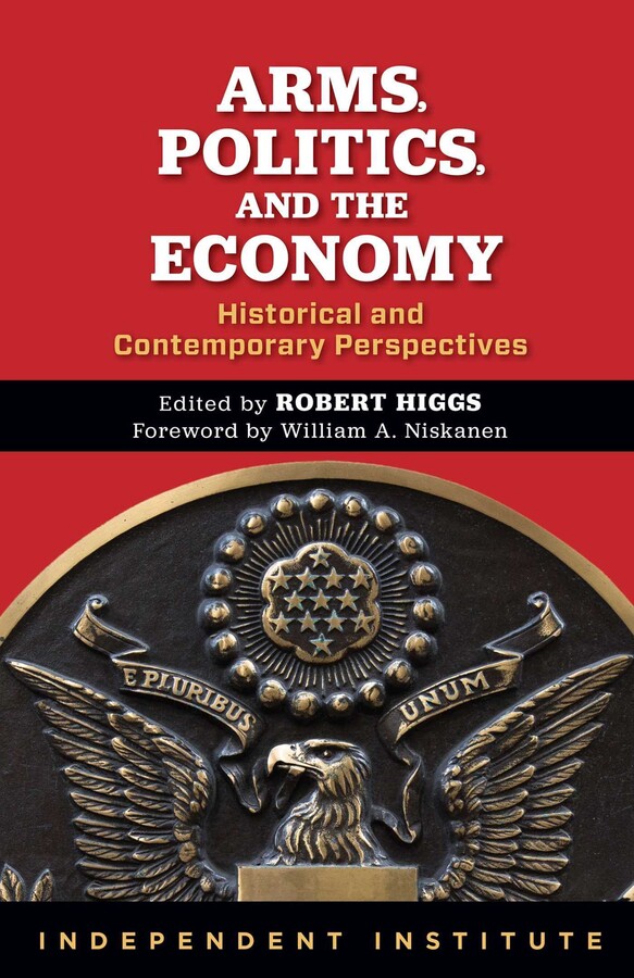Arms, Politics, and the Economy