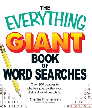 The Everything Giant Book of Word Searches The Everything Giant Book of Word Searches