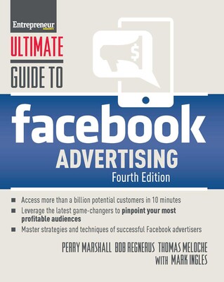 Ultimate Guide to Facebook Advertising Ultimate Guide to Facebook Advertising