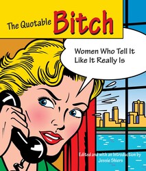 Quotable Bitch Quotable Bitch