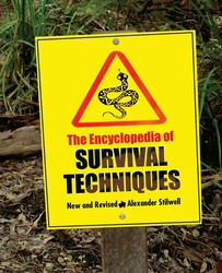 Encyclopedia of Survival Techniques Encyclopedia of Survival Techniques