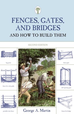 Fences, Gates, and Bridges Fences, Gates, and Bridges