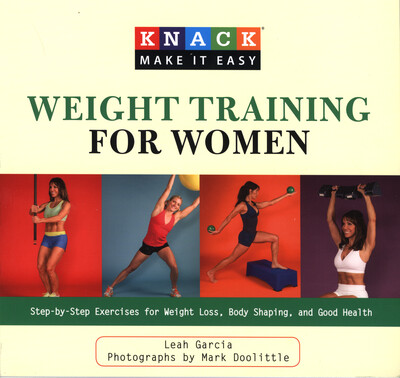 Knack Weight Training for Women Knack Weight Training for Women