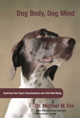 Dog Body, Dog Mind Dog Body, Dog Mind